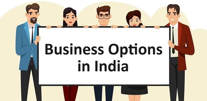 Business Options in India