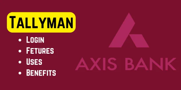 Axis Bank Tallyman